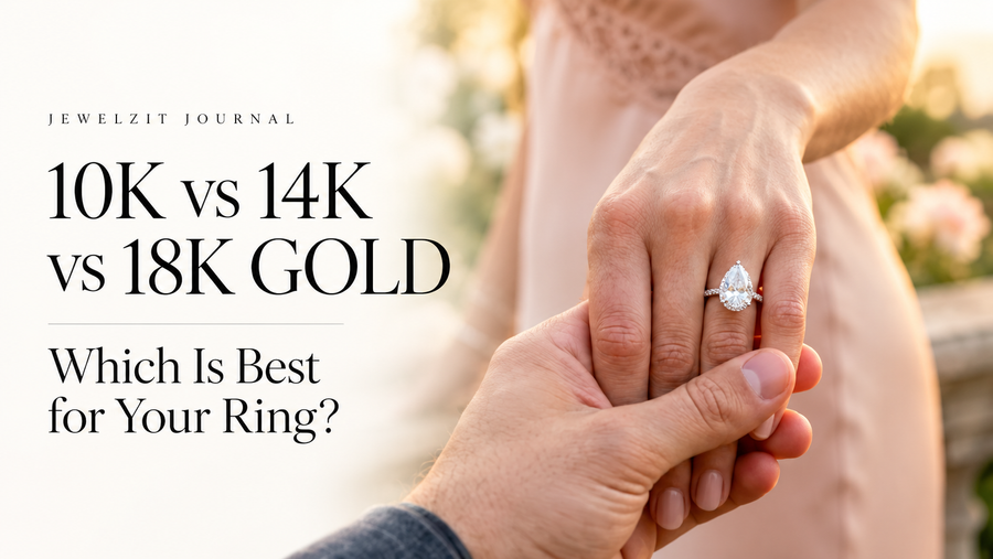 10K vs 14K vs 18K Gold: Which Is Best for Your Ring?